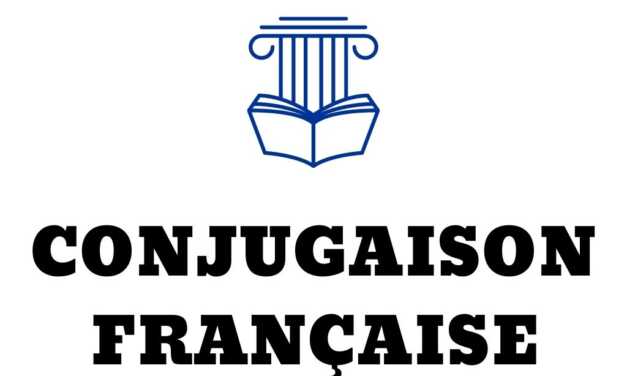 Introduction Générale à la Conjugaison Française