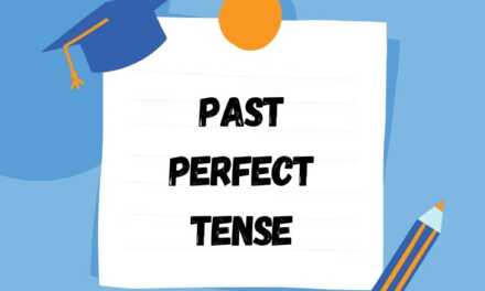 Past Perfect Tense